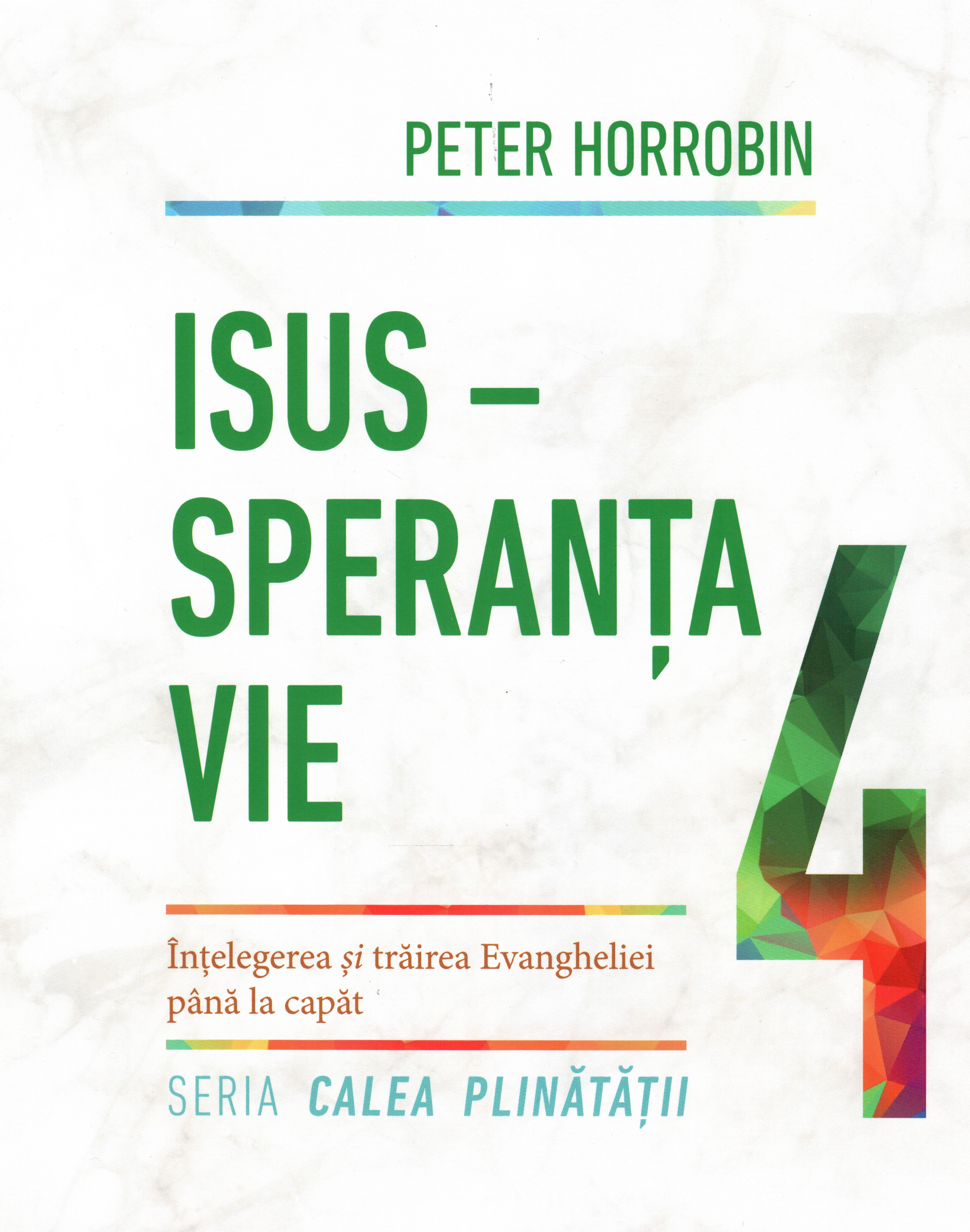 Isus speranța vie