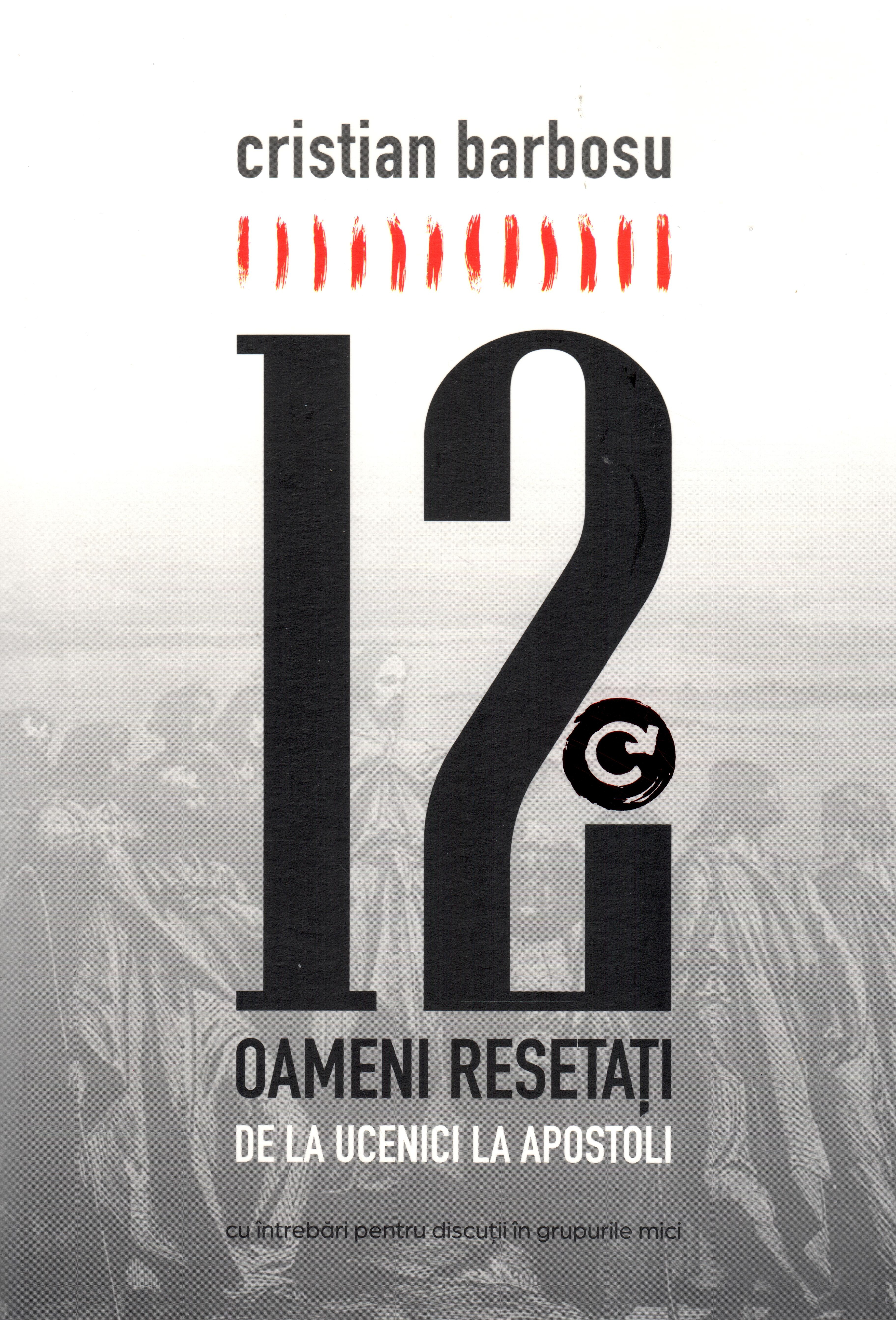 12 oameni resetați