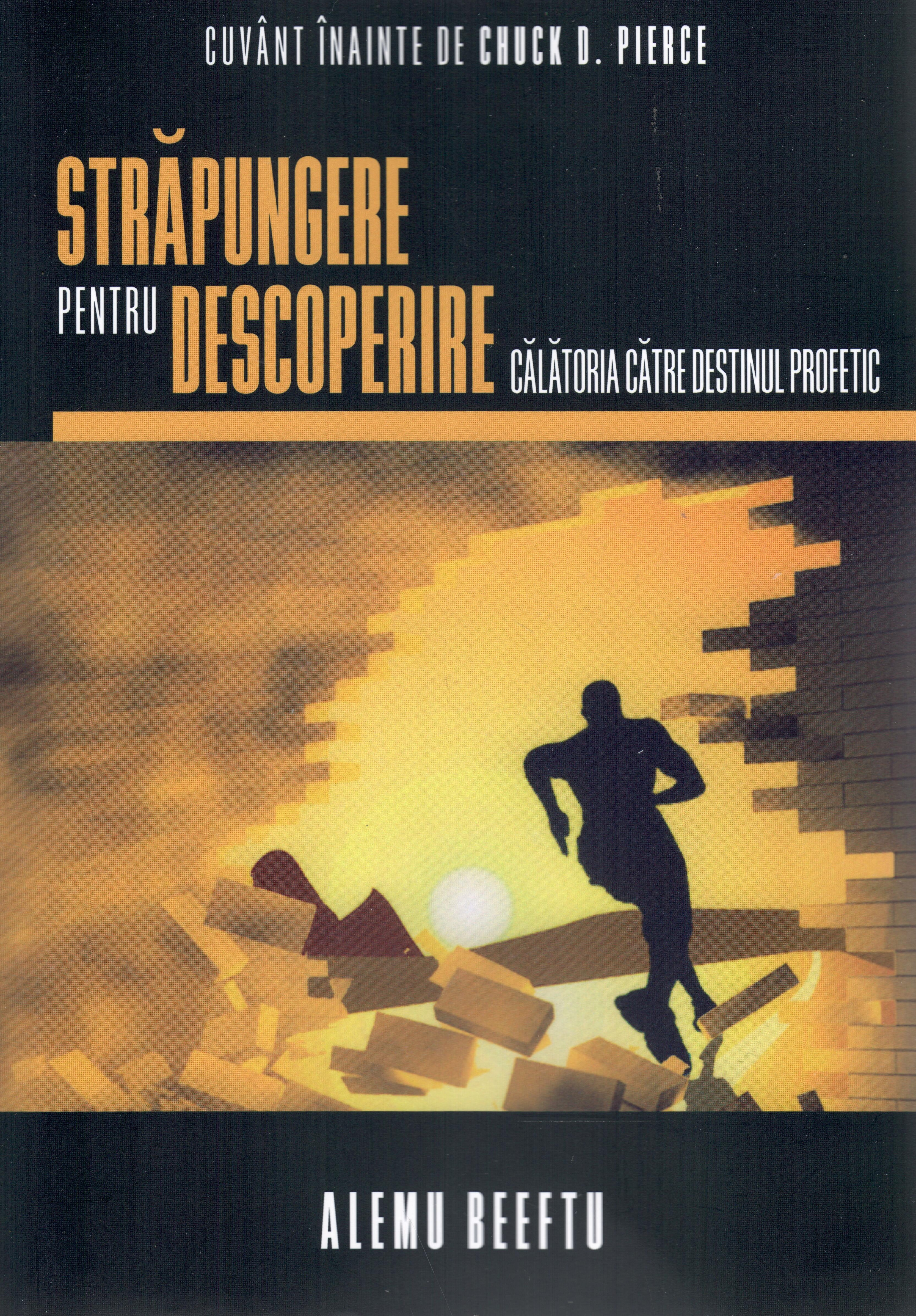 Străpungere pentru descoperire
