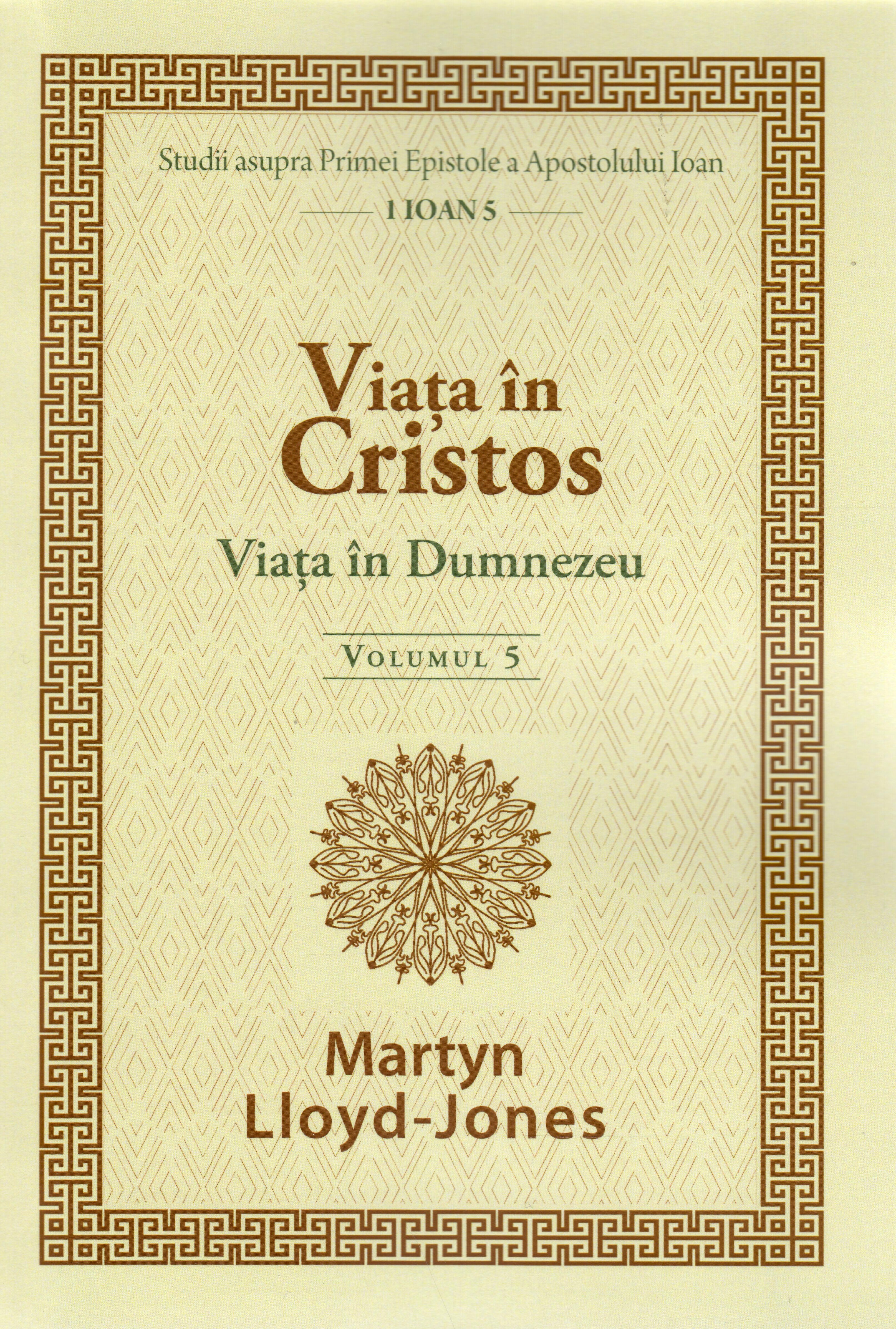 Viața în Cristos Vol. 5