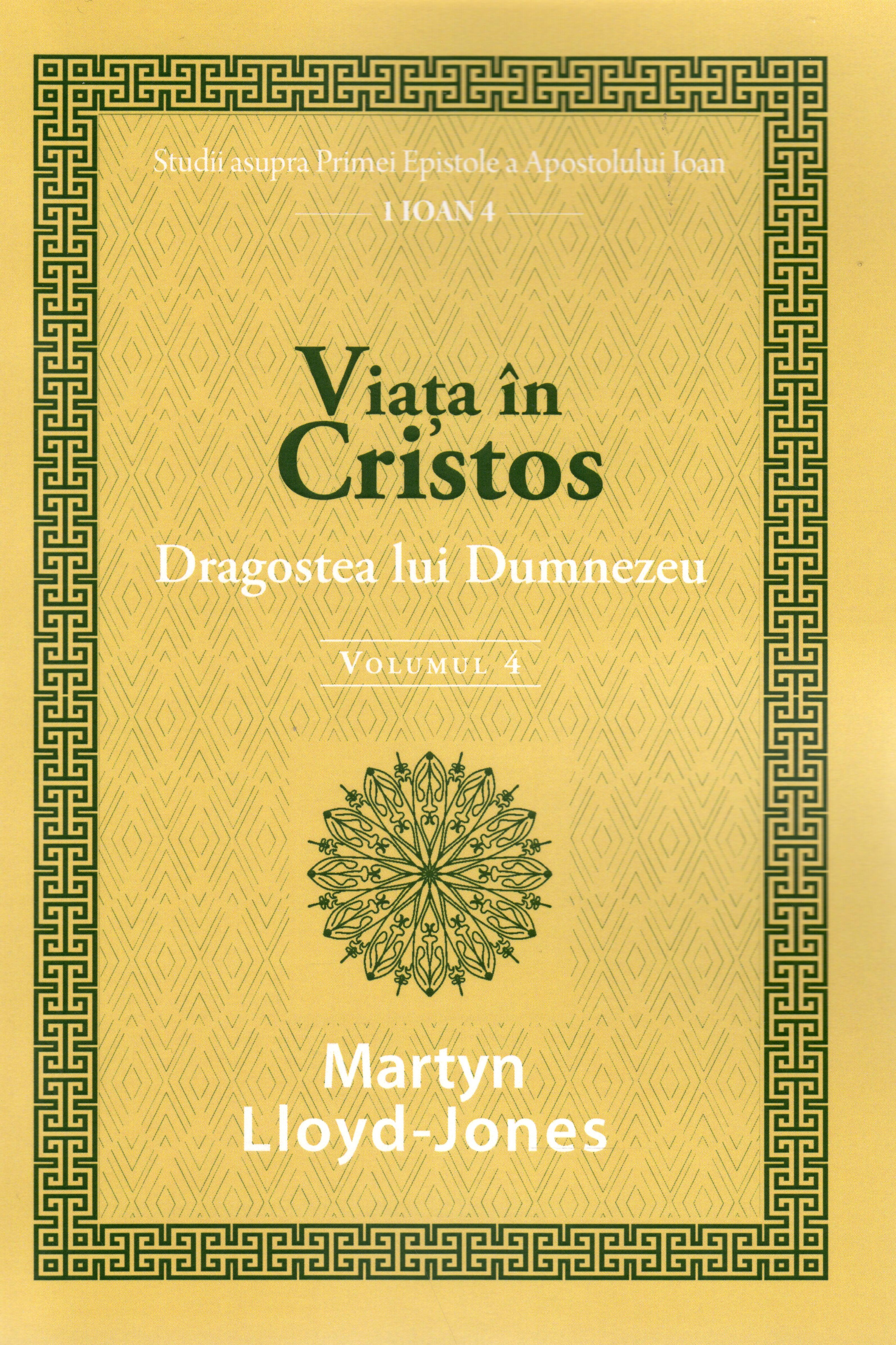 Viata în Cristos Vol. 4