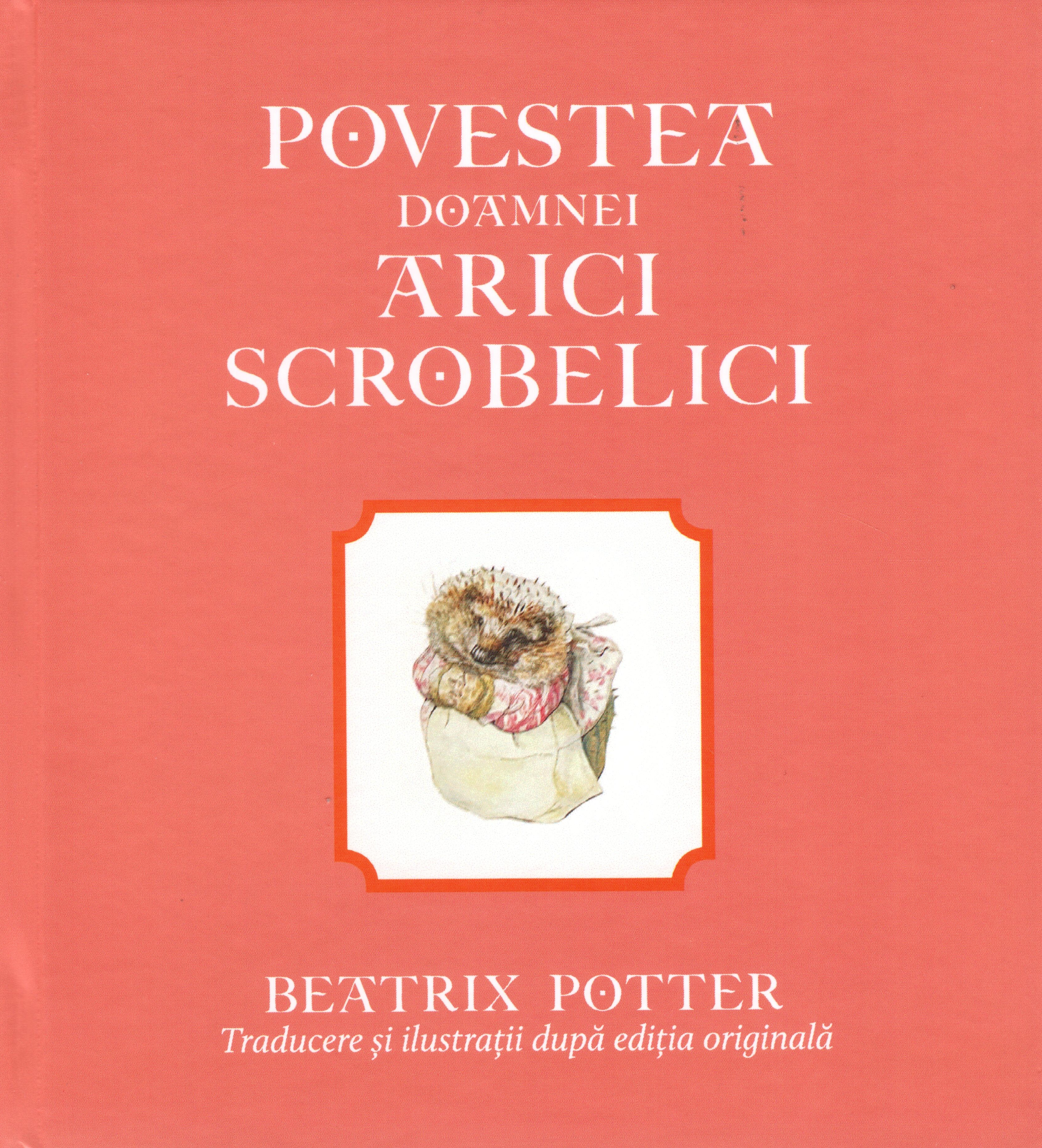 Povestea doamnei arici scrobelici