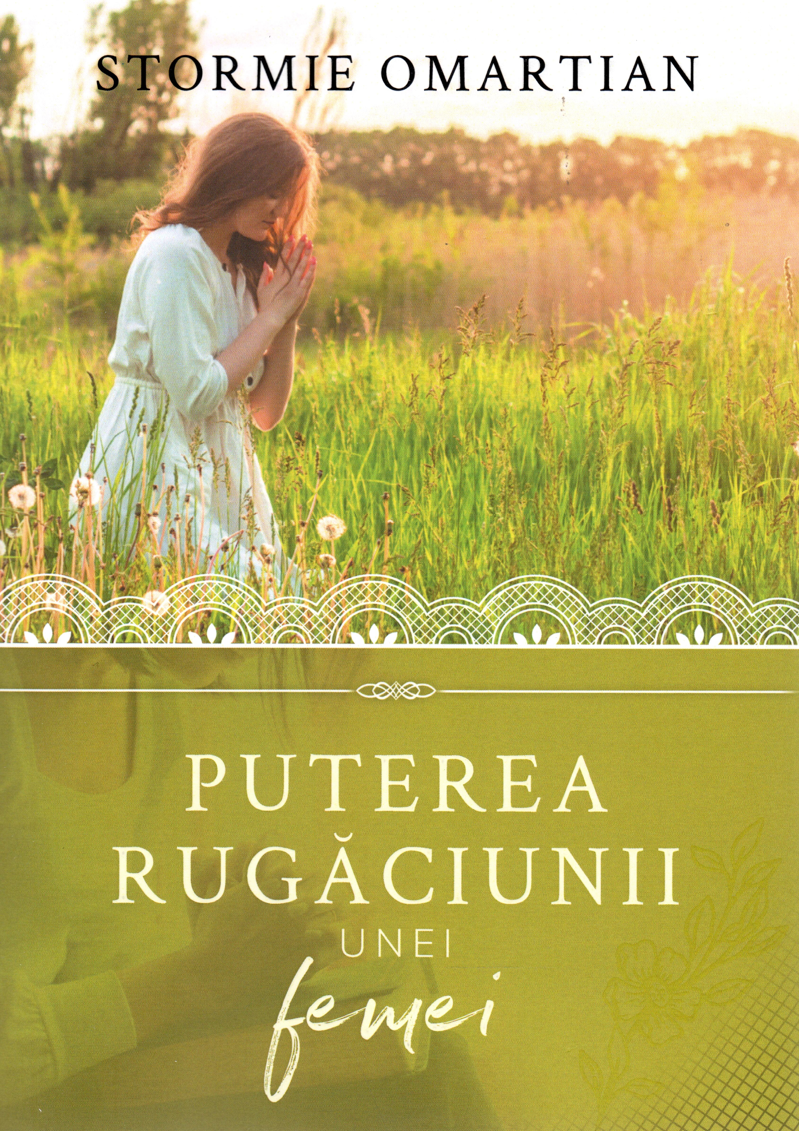 Puterea rugaciunii unei femei
