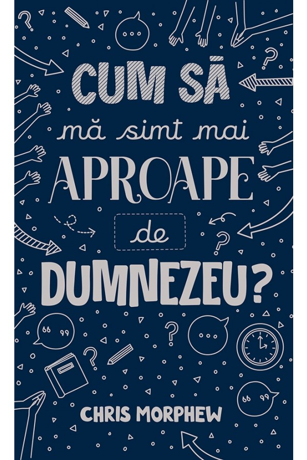 Cum sa ma simt mai aproape de Dumnezeu?