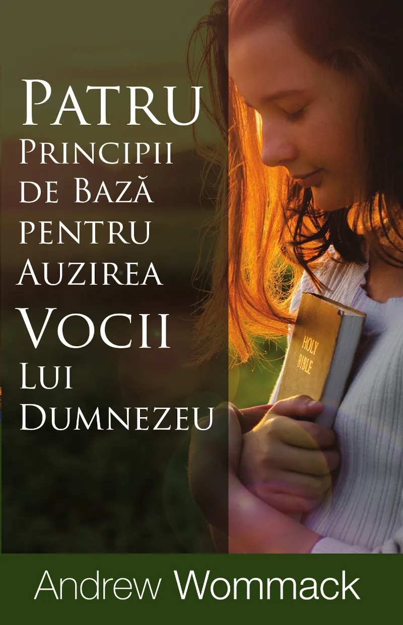 Patru principii de baza pentru auzirea vocii lui Dumnezeu