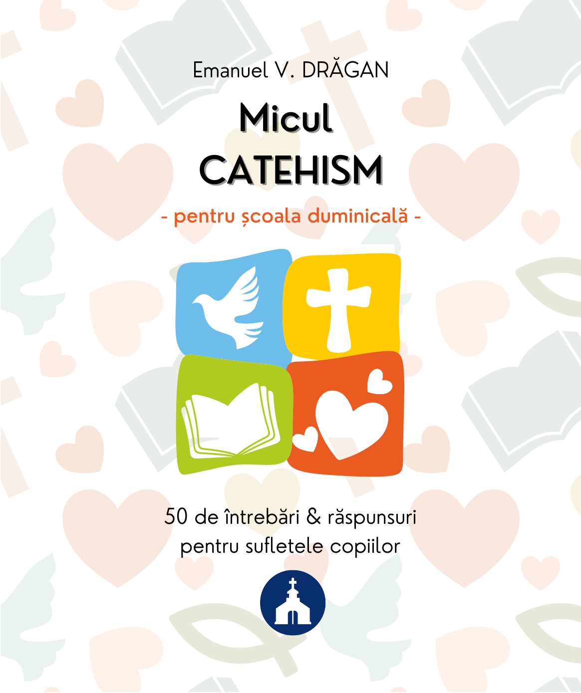 Micul catehism pentru școala duminicală