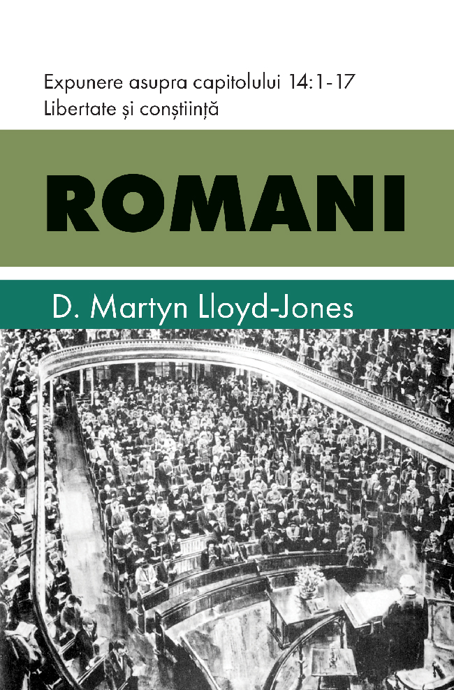 Romani: expunere asupra capitolului 14:1-17