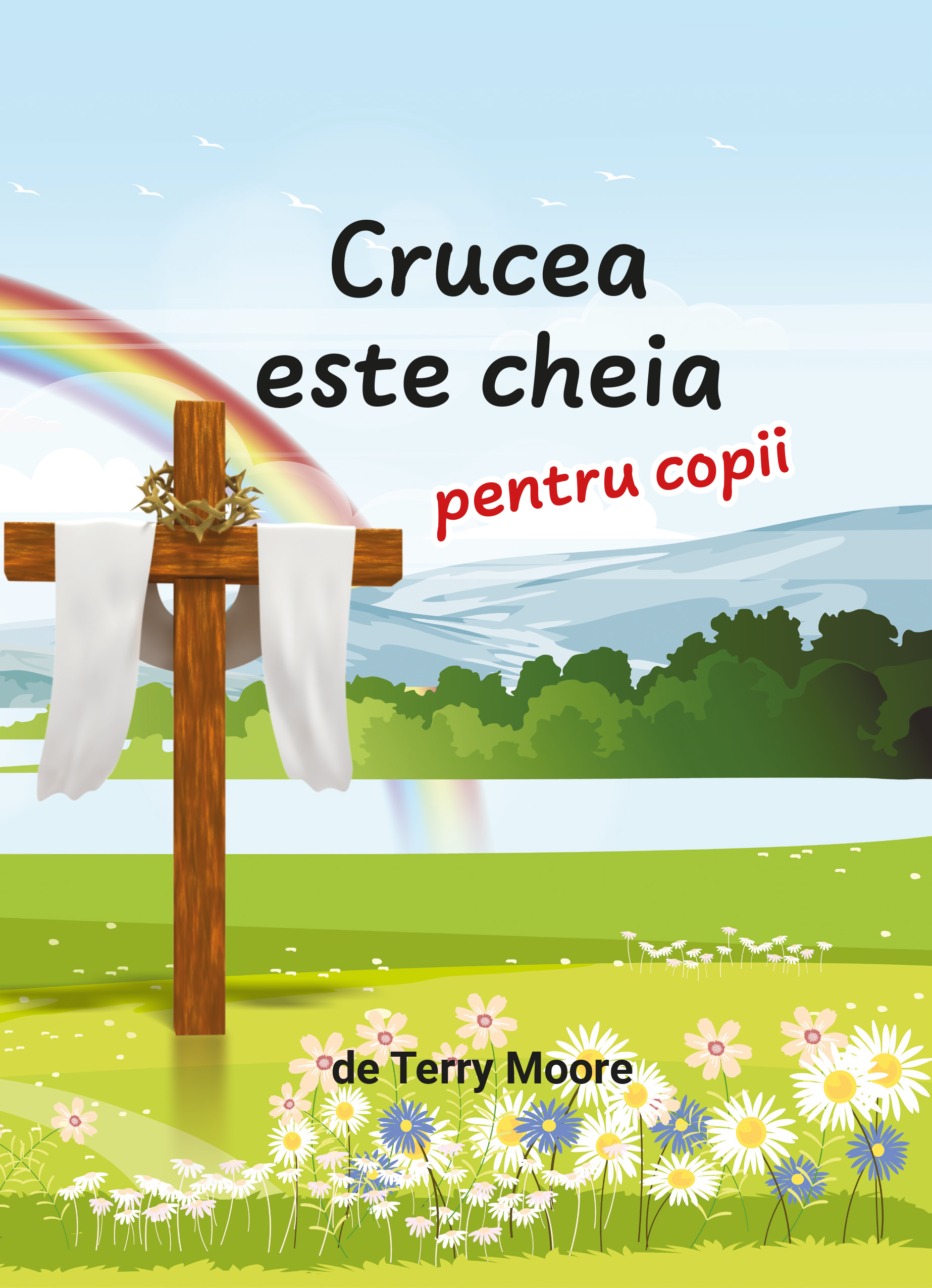 Crucea este cheia - carte pentru copii