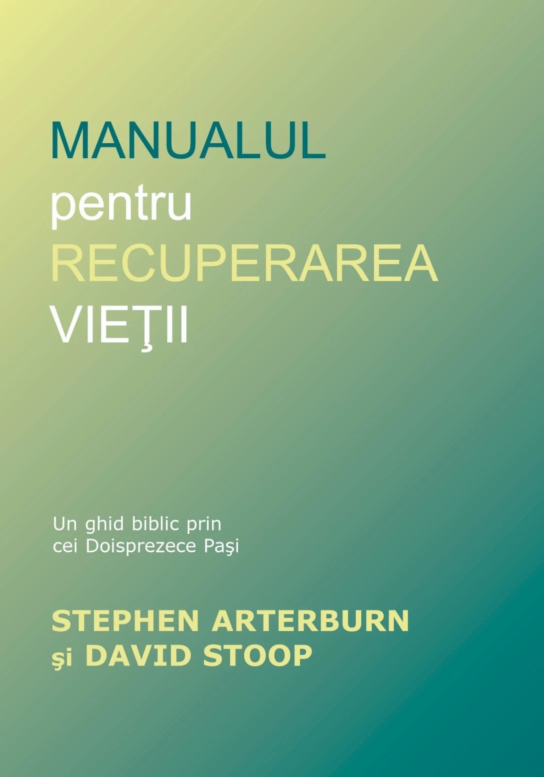 Manual pentru recuperarea vieții