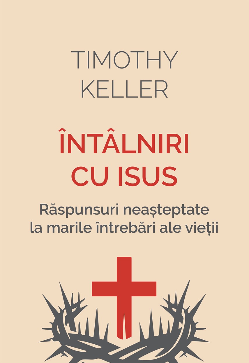 Intalniri cu Isus - răspunsuri neașteptate la marile întrebări ale vieții
