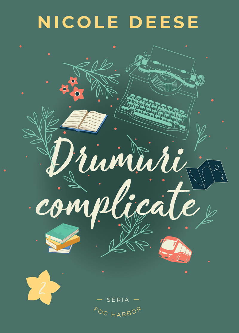 Drumuri complicate (Fog Harbor vol. 2)