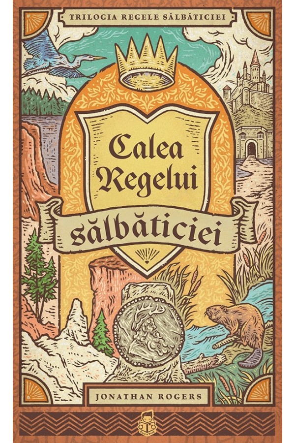 Calea Regelui salbaticiei - SERIA Trilogia Regele salbaticiei, vol. 3