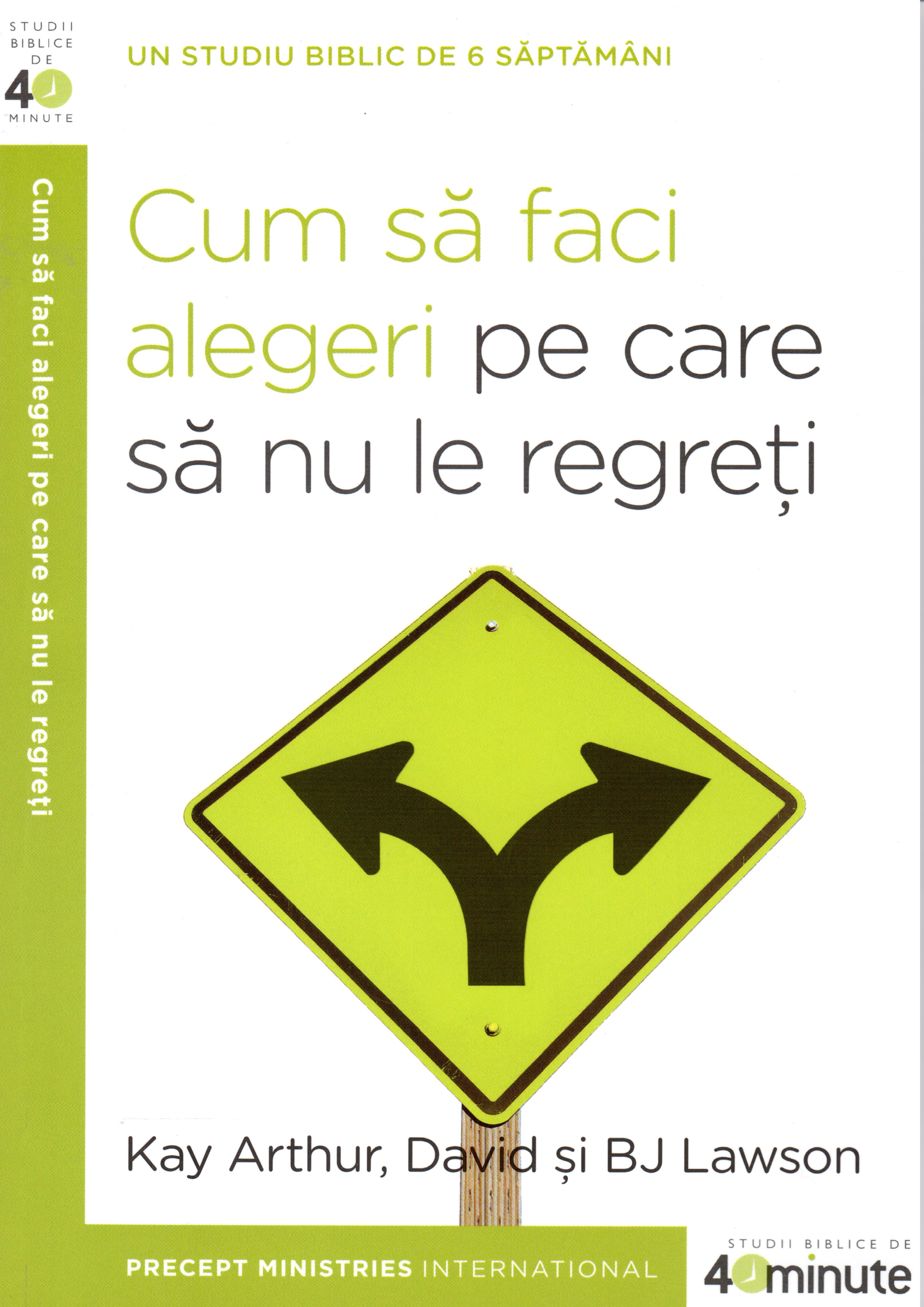 Cum sa faci alegeri pe care sa nu le regreti