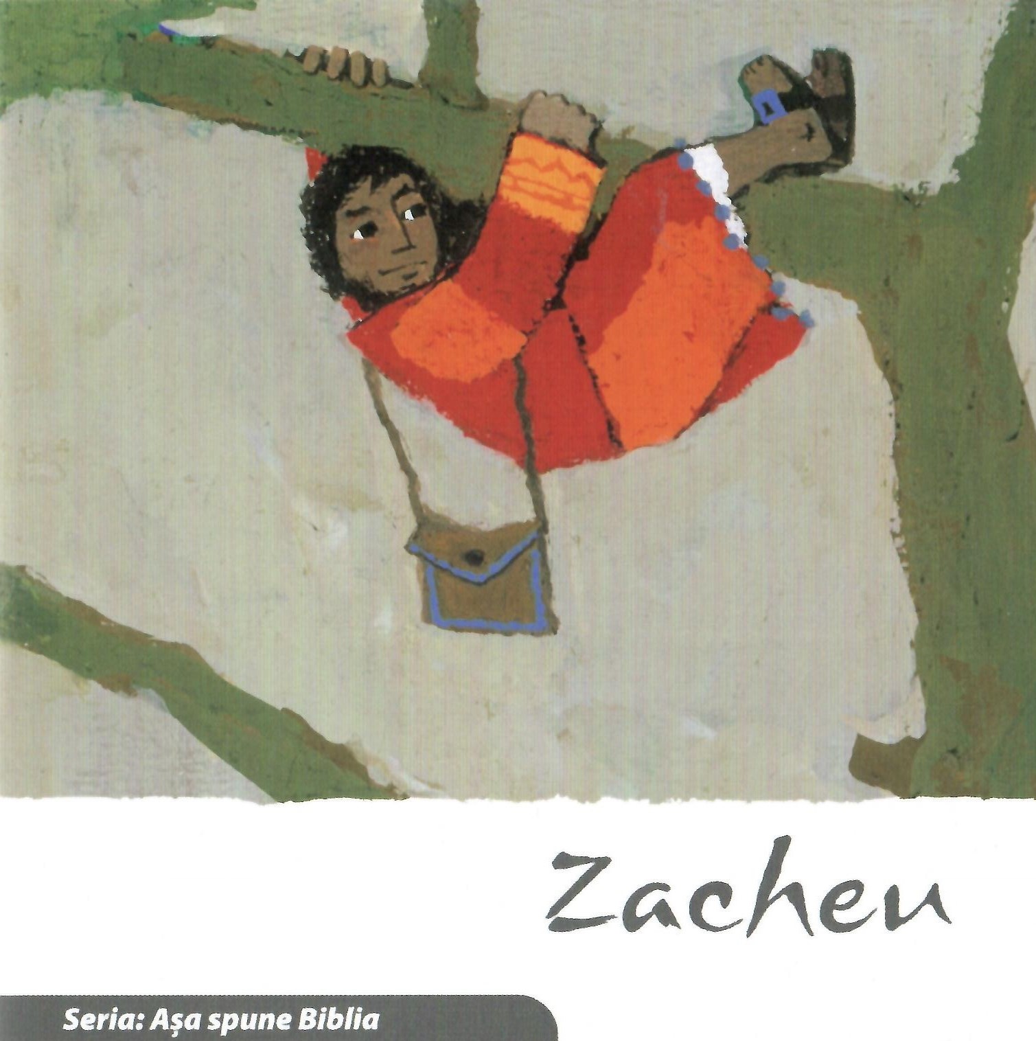 Zacheu. Seria Așa spune Biblia