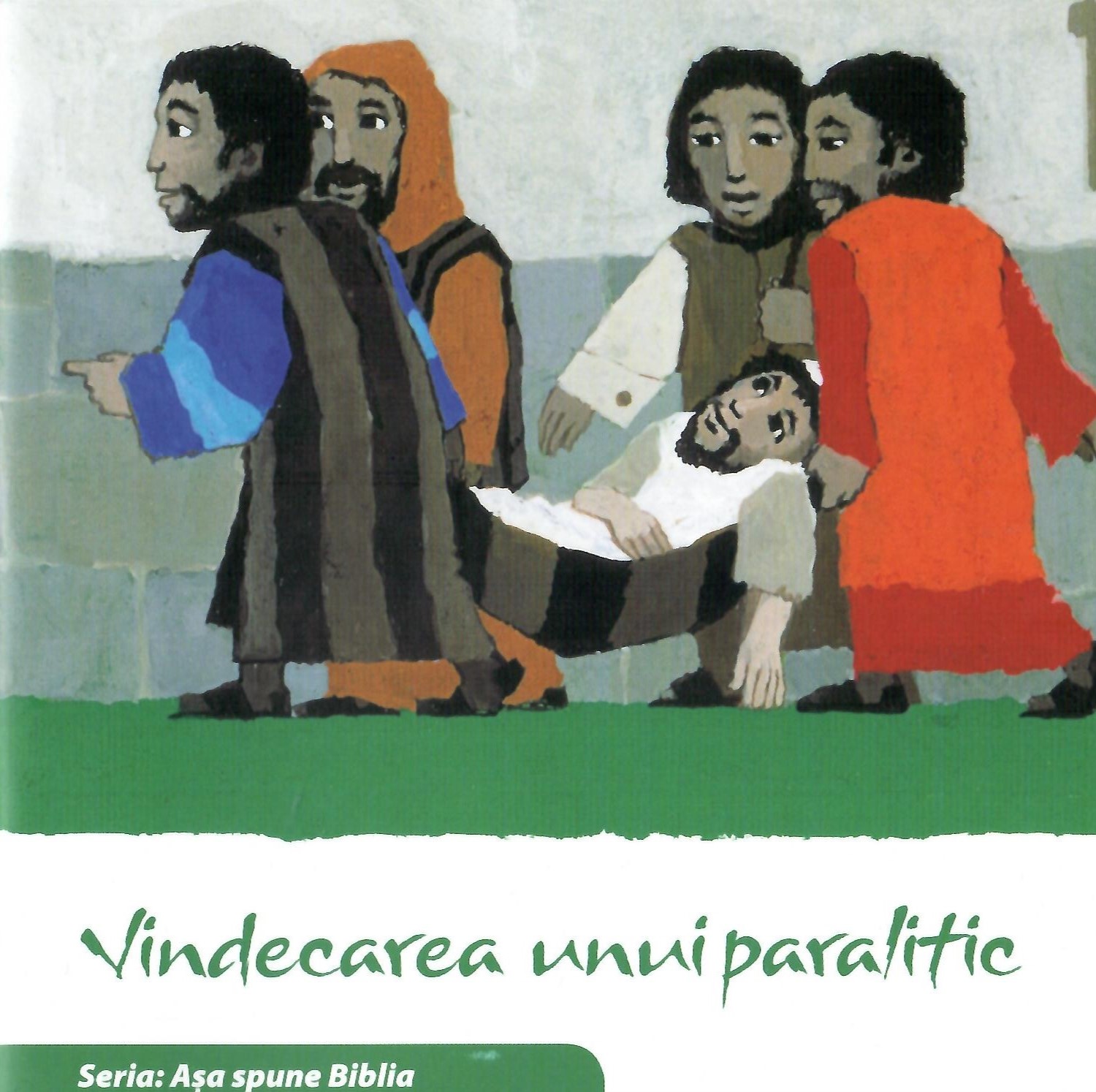 Vindecarea unui paralitic. Seria Așa spune Biblia