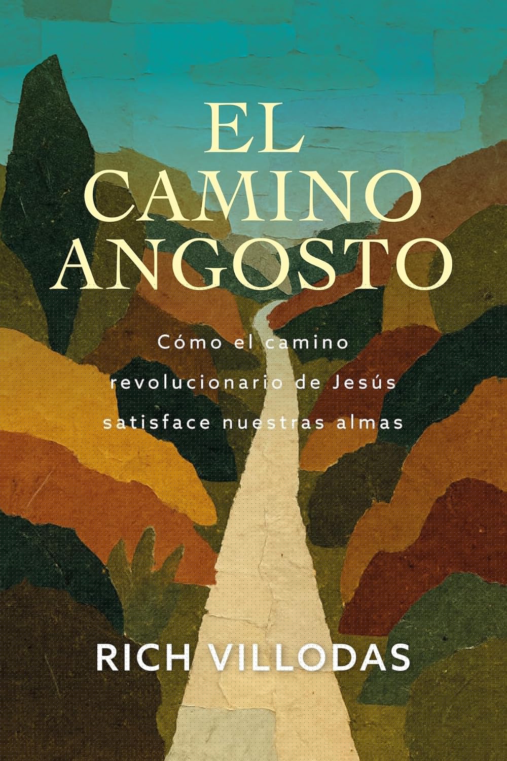 El Camino Angosto