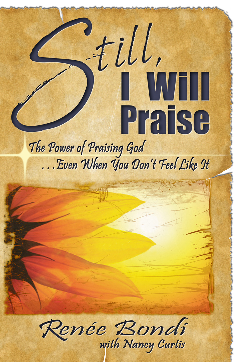 Still, I Will Praise