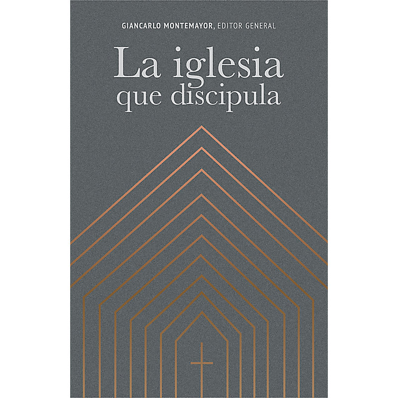 La Iglesia que Discipula