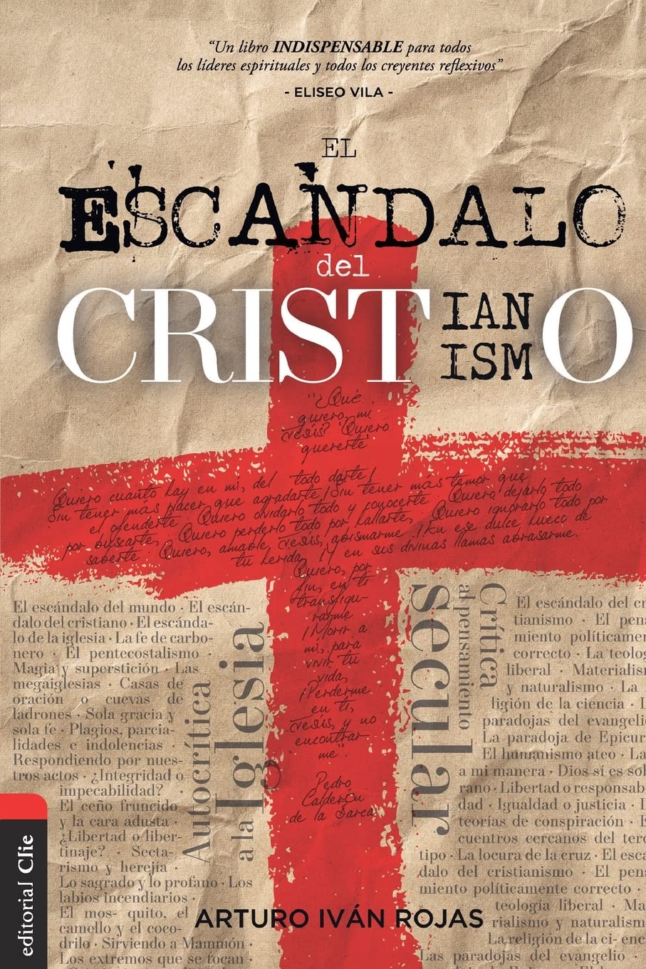 El Escándalo del Cristianismo