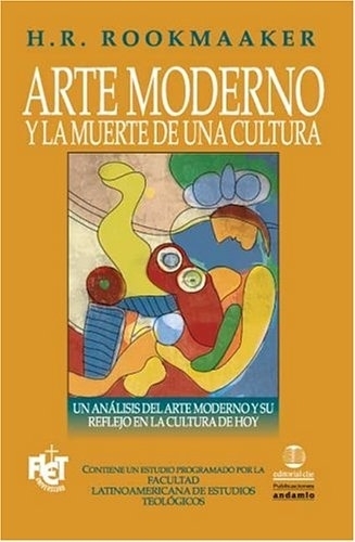 Arte moderno y muerte de una cultura - FLET