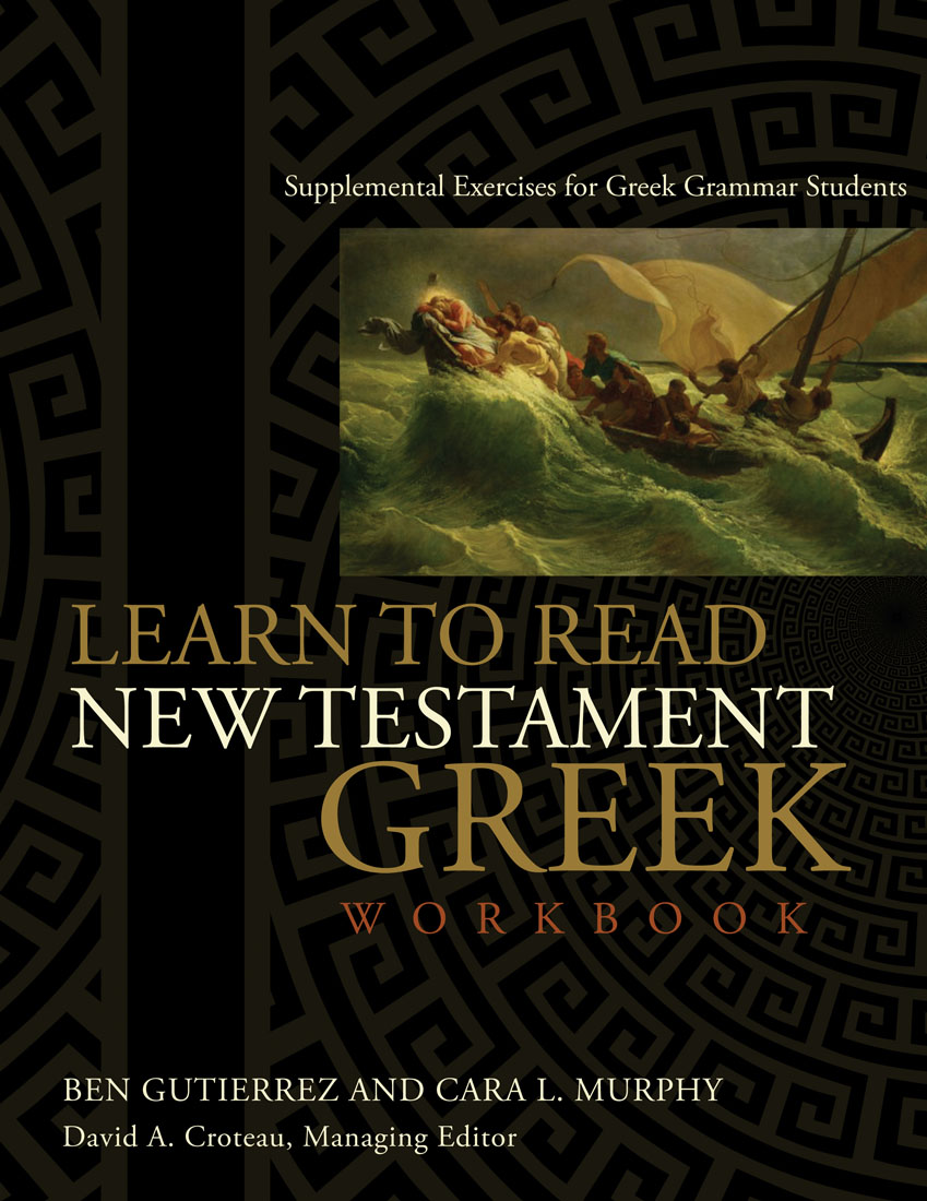 Learn to Read New Testament Greek, Workbook