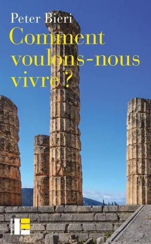 Comment voulons-nous vivre ?