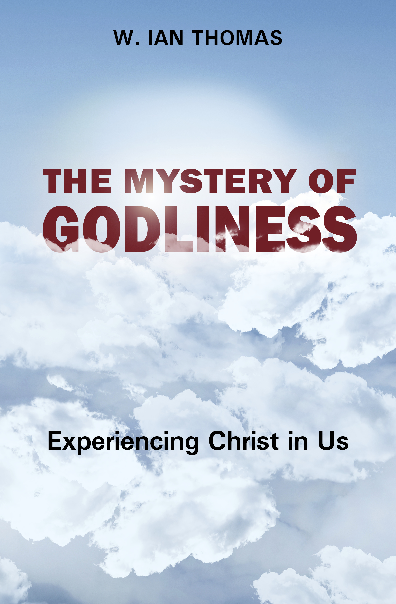 The Mystery of Godliness