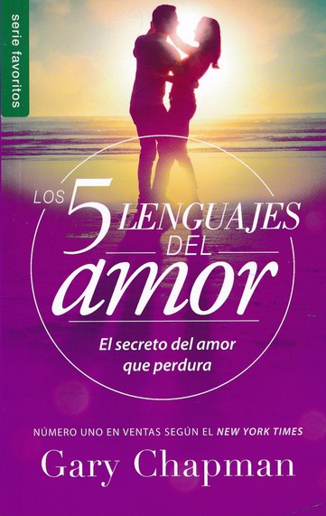 Los 5 Lenguajes del Amor (Revisado)