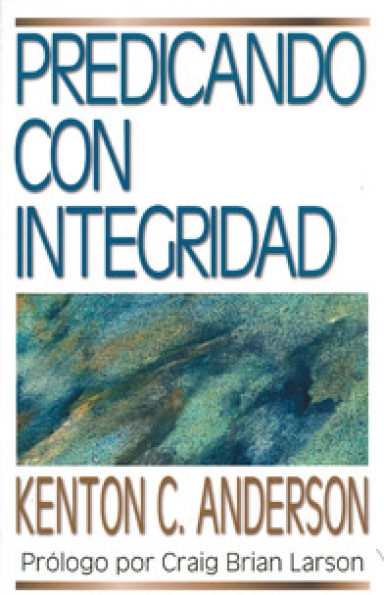 Predicando con Integridad