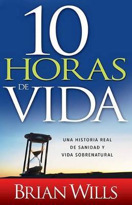 10 Horas De Vida