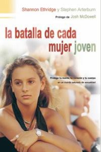 La Batalla de Cada Mujer Joven
