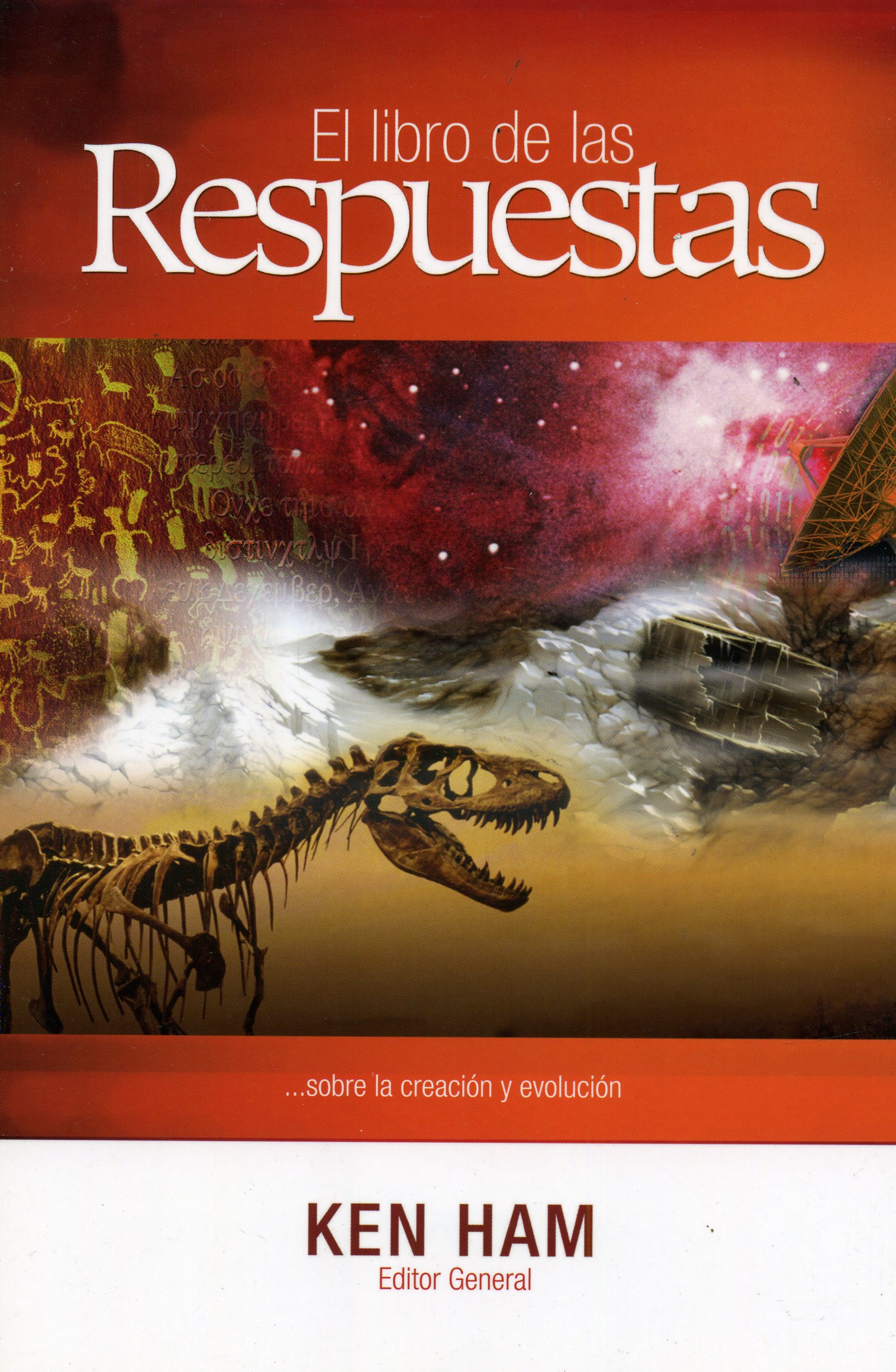 El Libro de las Respuestas sobre Evolución y Creación Vol 1