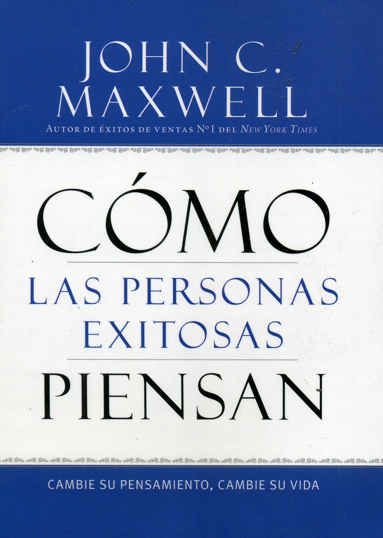 Cómo  las personas exitosas piensan