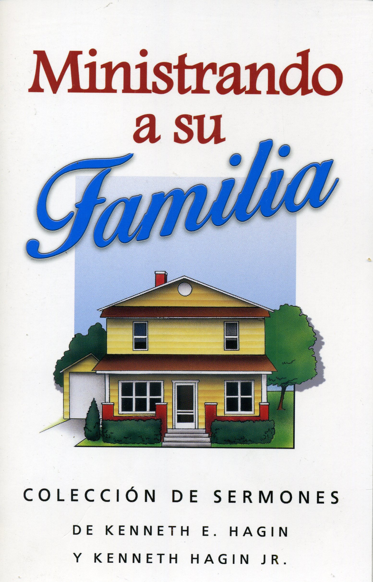 Ministrando a su familia