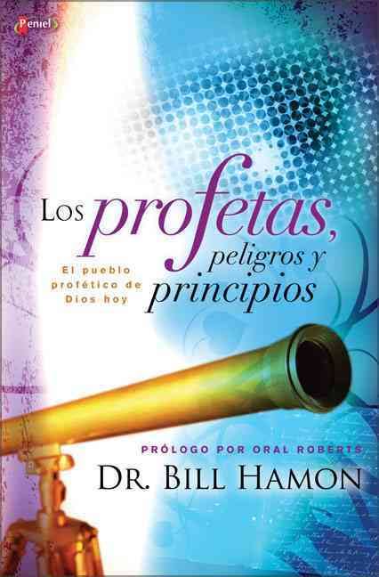 Los profetas peligros y principios