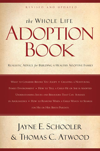 The Whole Life Adoption Book