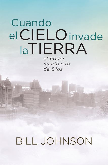 Cuando El Cielo Invade La Tierra