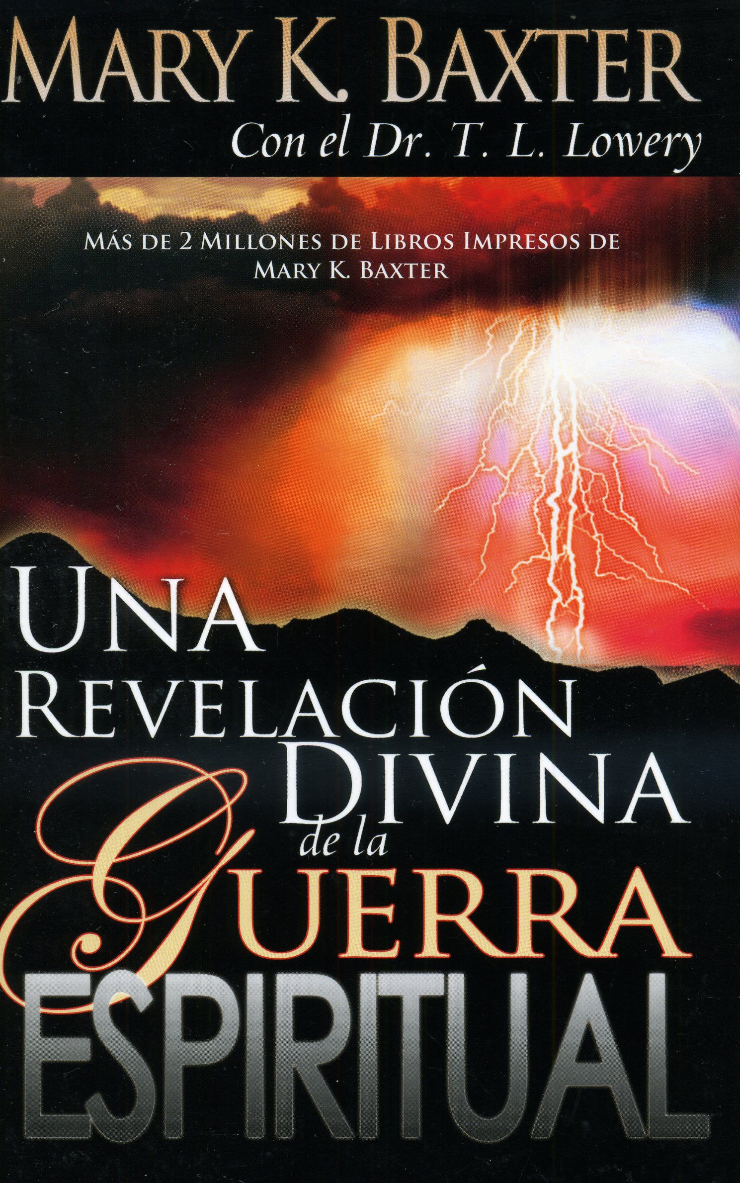 Una revelación divina de la guerra espiritual