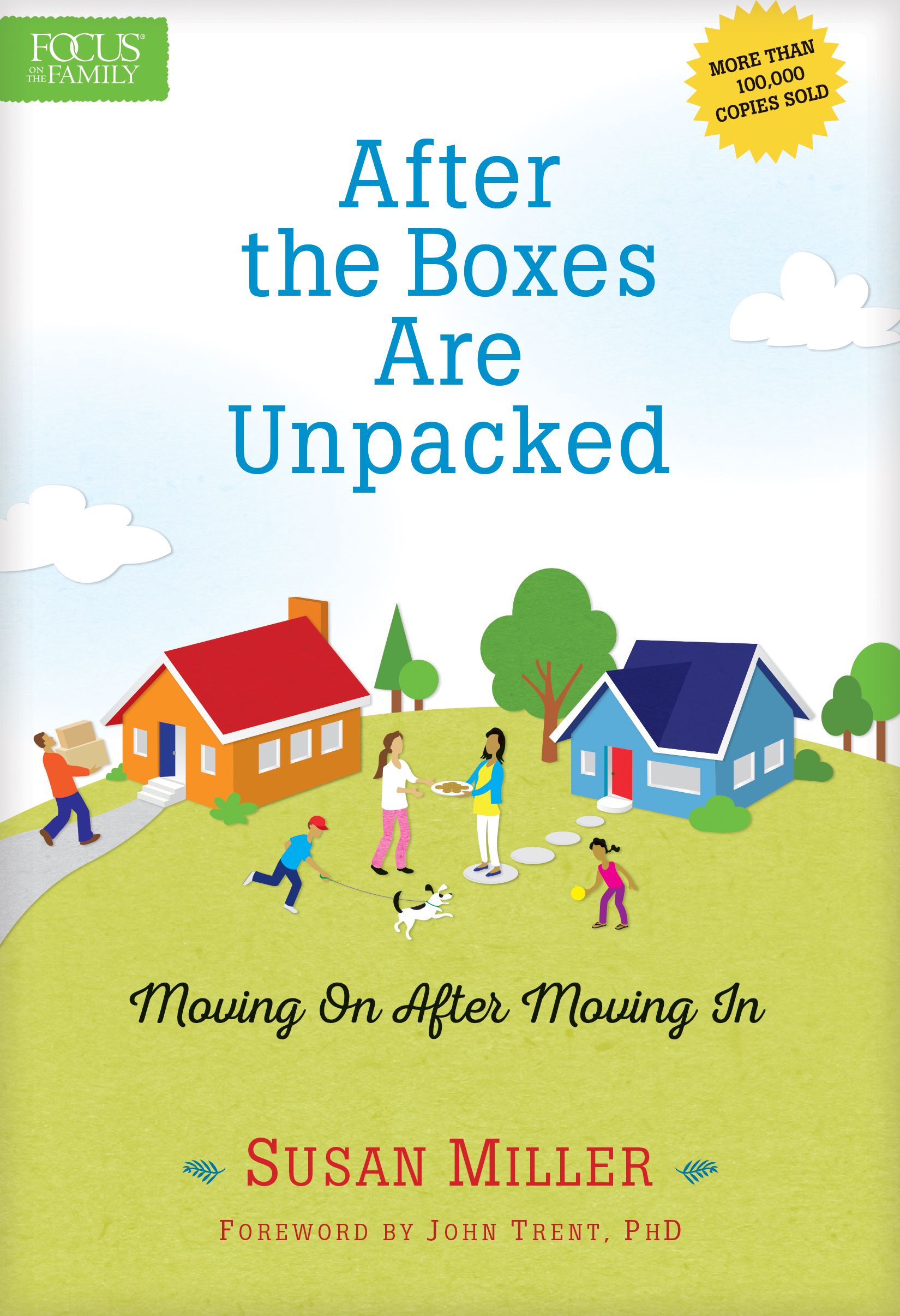 After the Boxes Are Unpacked