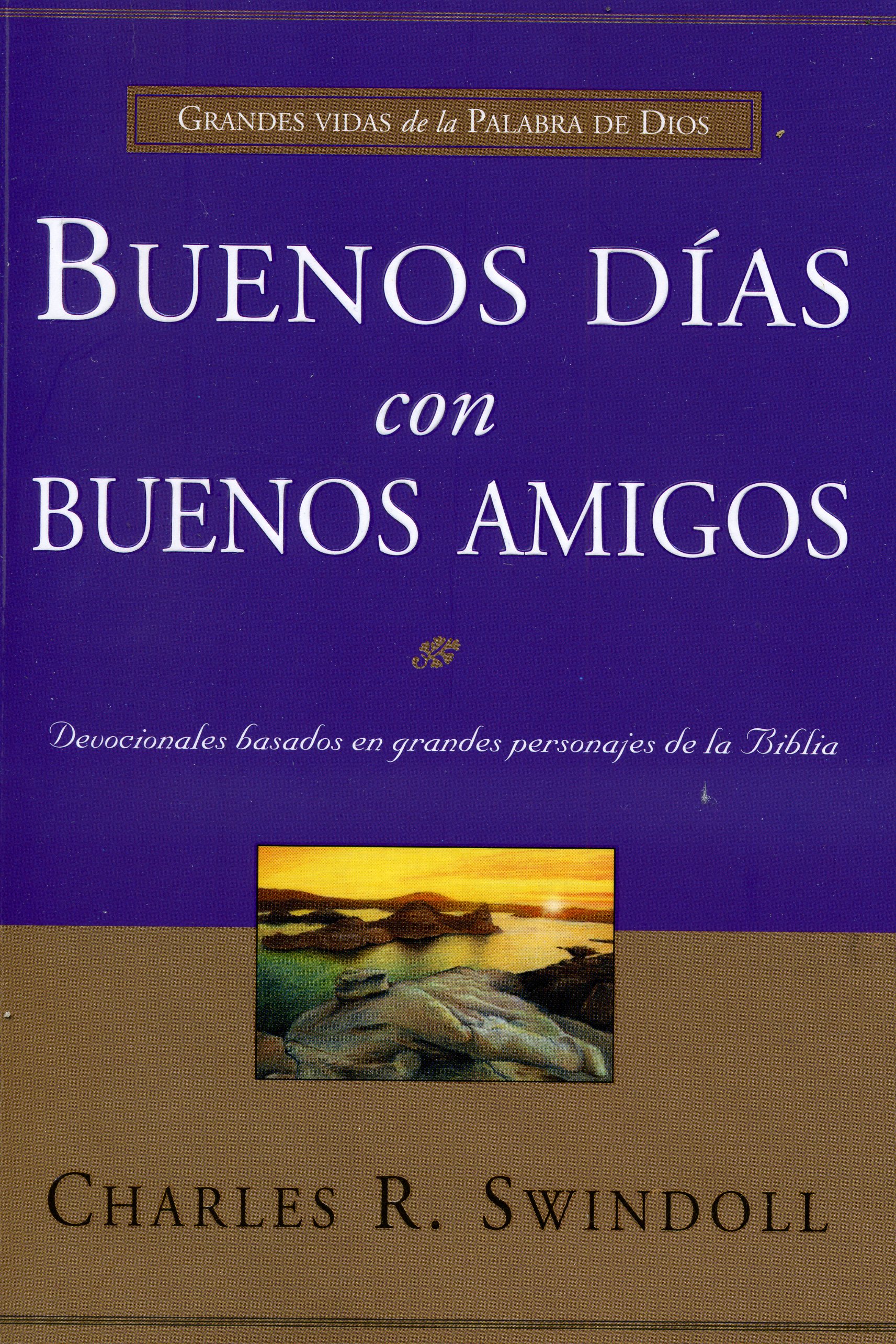 Buenos días con buenos amigos