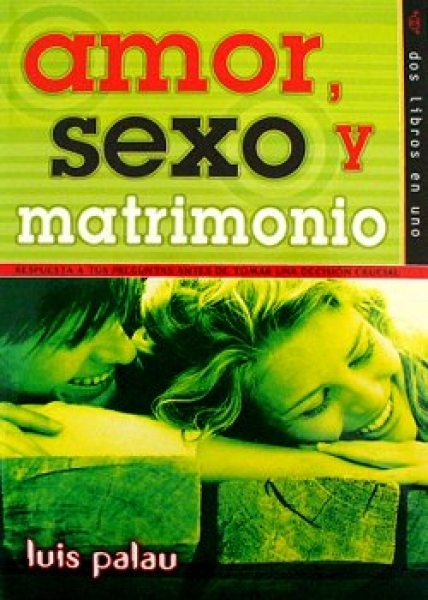 Amor, Sexo y Matrimonio