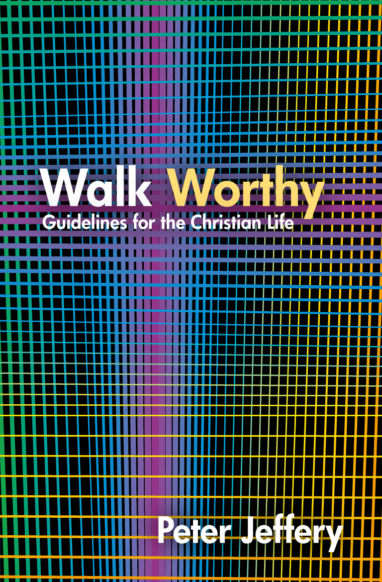 WALK WORTHY