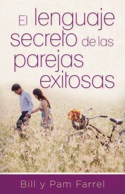 El  lenguaje secreto de las parejas exitosas