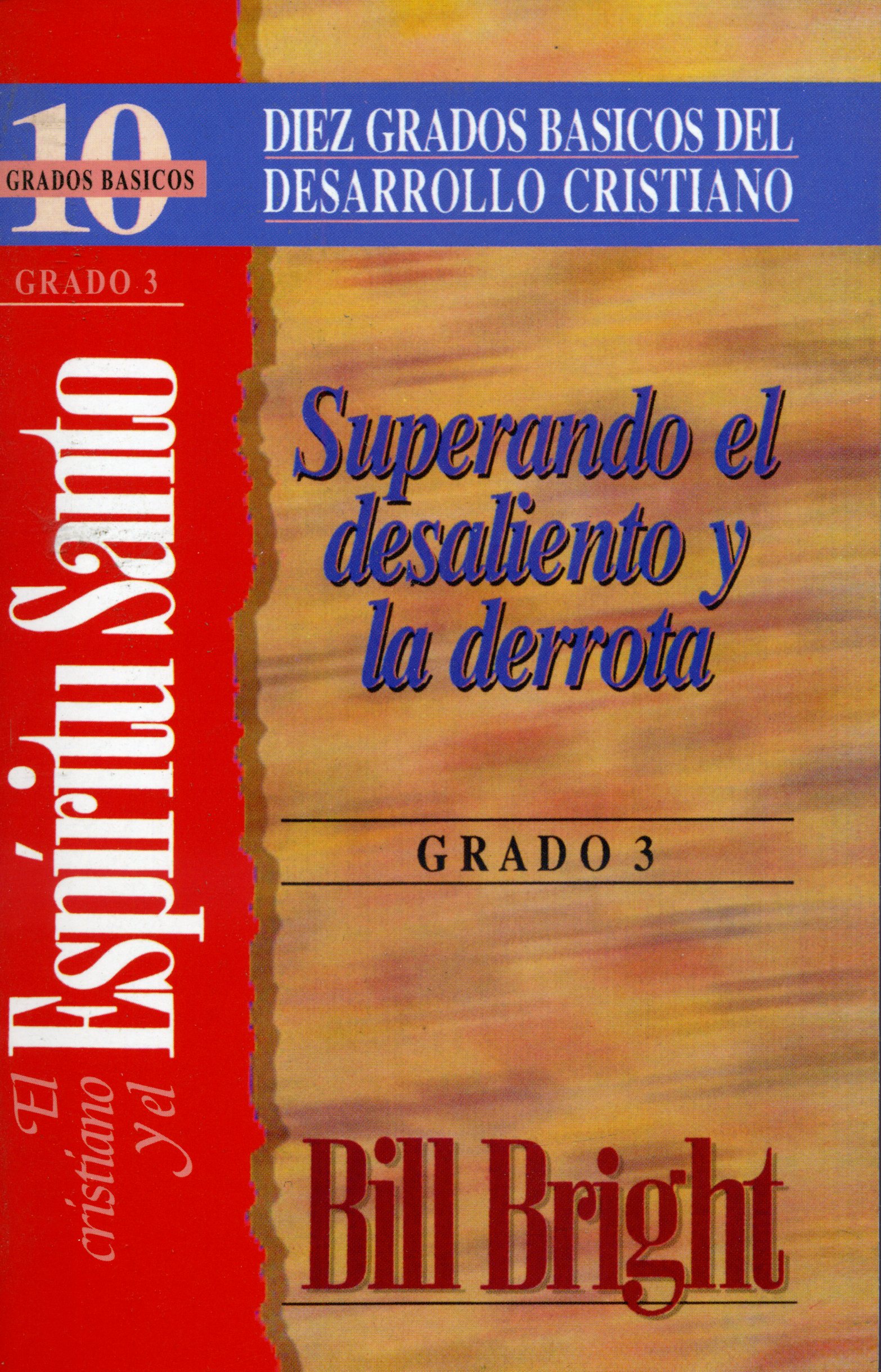 Superando el desaliento y la derrota