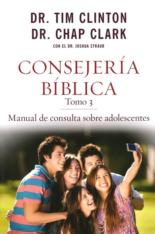 Consejería Bíblica, tomo 3: Manual de consulta sobre adolescentes