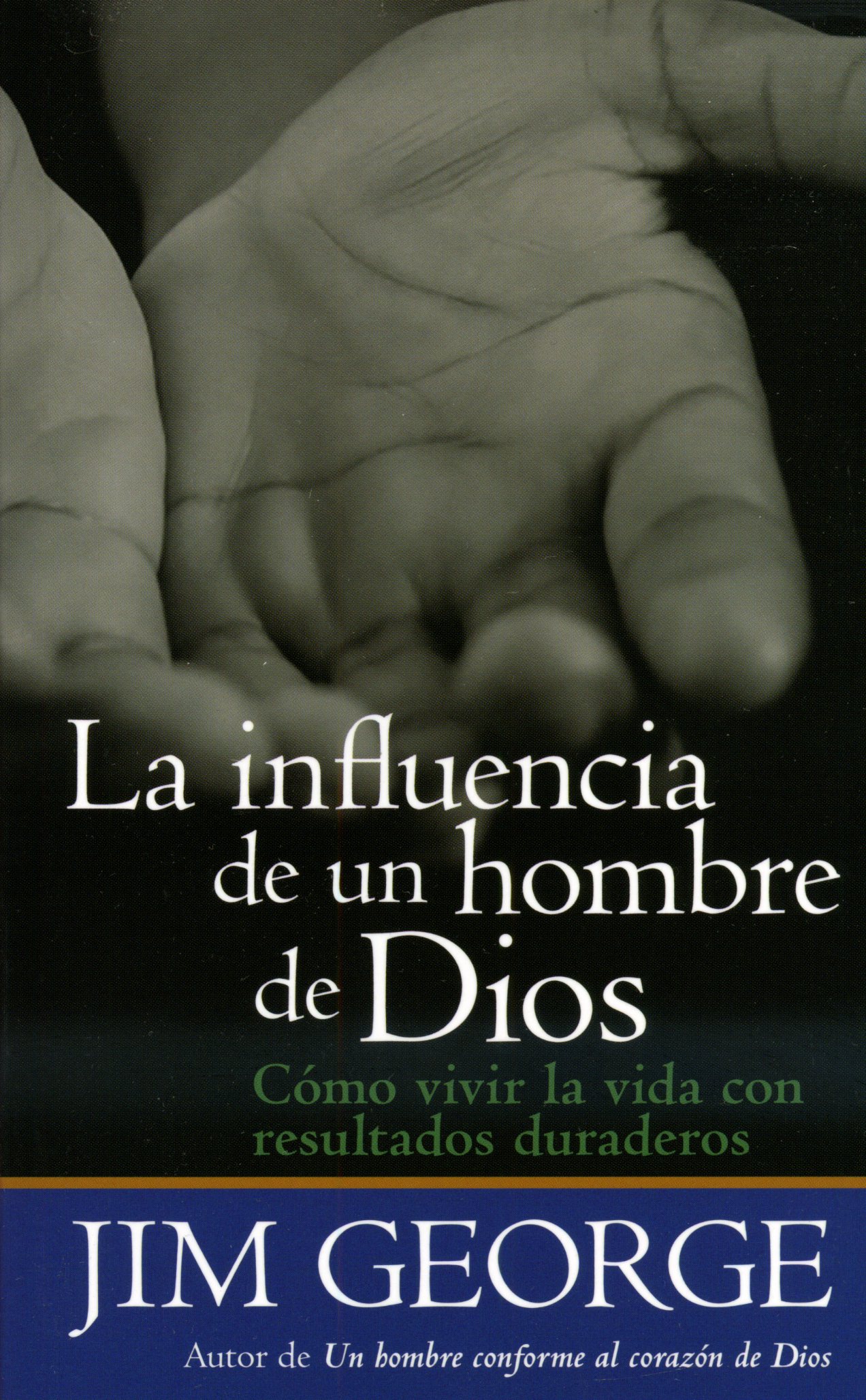 La influencia de un hombre de Dios
