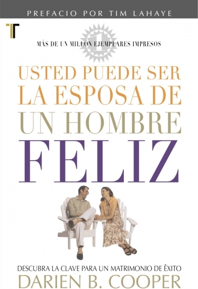 Usted puede ser la Eposa de un Hombre Feliz