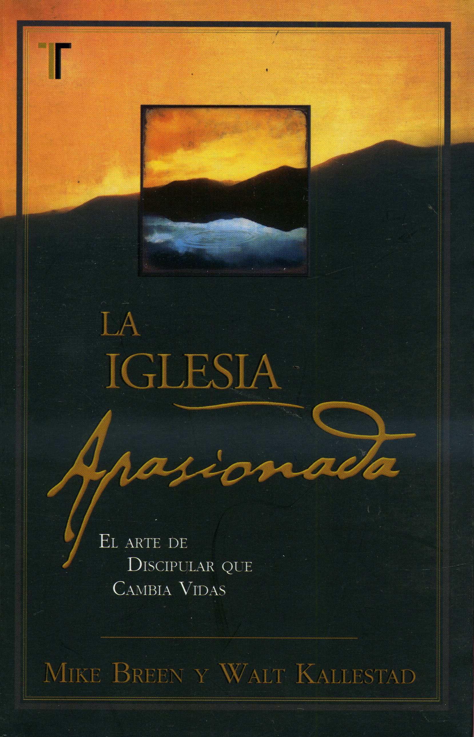 La Iglesia Apasionada