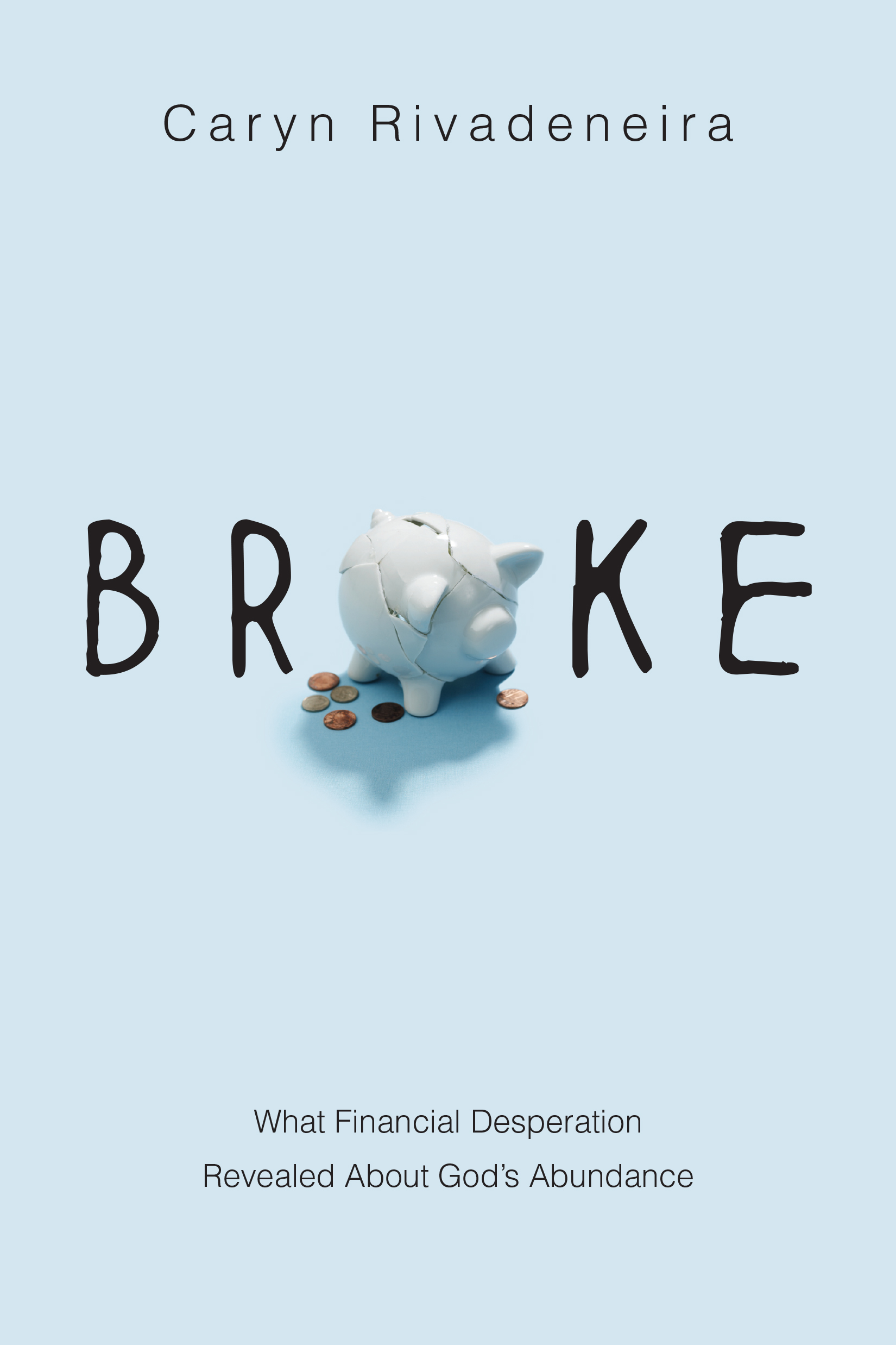Broke