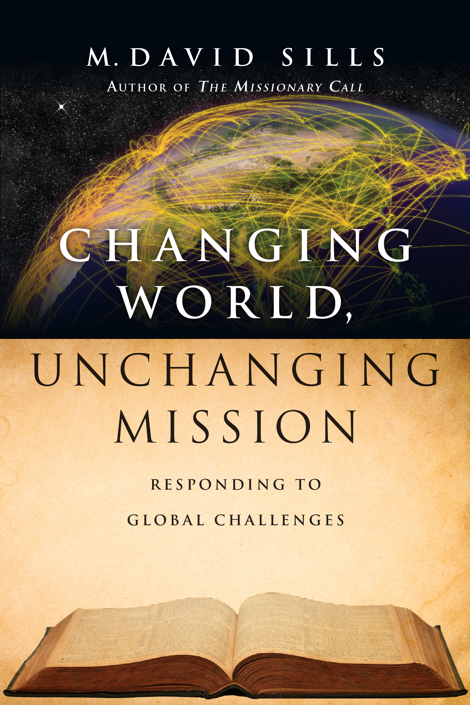 Changing World, Unchanging Mission